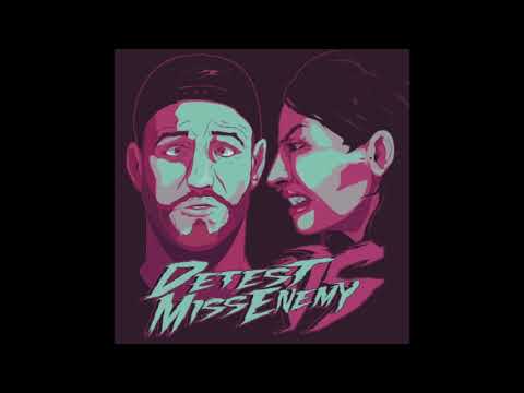 Detest & Miss Enemy   Total Destruction