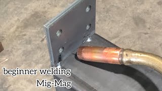 Welding for beginner Mig-Mag
