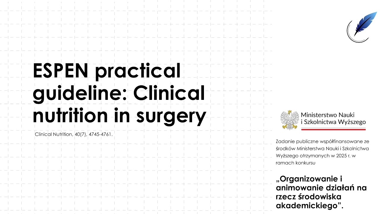 ESPEN practical guideline: Clinical nutrition in surgery