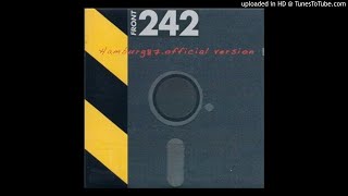 Front 242 ‎– Television Station [Live in Hamburg &#39;87]