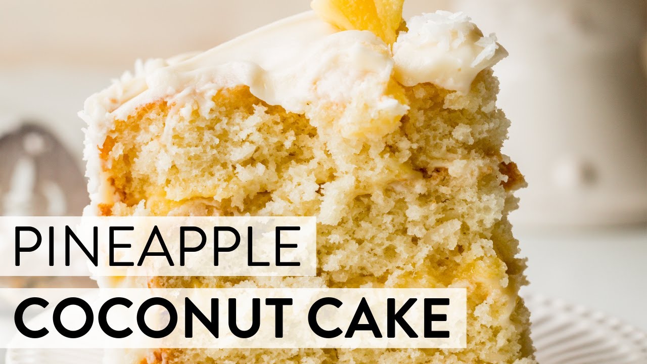 Pineapple Coconut Cake | Sally's Baking