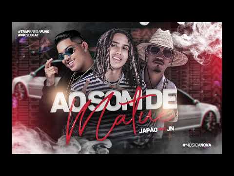 MC JAPÃO FEAT. JN E MC LARYSSA - AO SOM DE MATUÊ