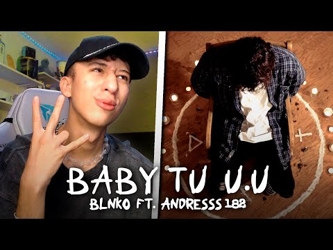 ADOLESCENTE MEXICANO REACCIONA a BLNKO - BABY TU U.U ft. ANDRESSS182 (VISUALIZER ♥️)