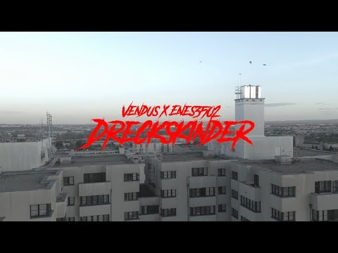 Enes3502 X Vendus - DRECKSKINDER