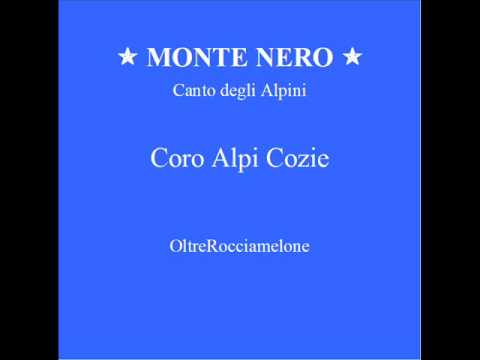 Monte Nero - Coro Alpi Cozie.wmv