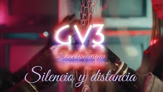 Silencio y distancia - GV3 ElectroTango