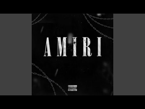 AMIRI (feat. New £ra)
