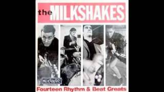 Thee milkshakes: You got me girl