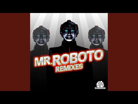Mr Roboto (Original Mix)