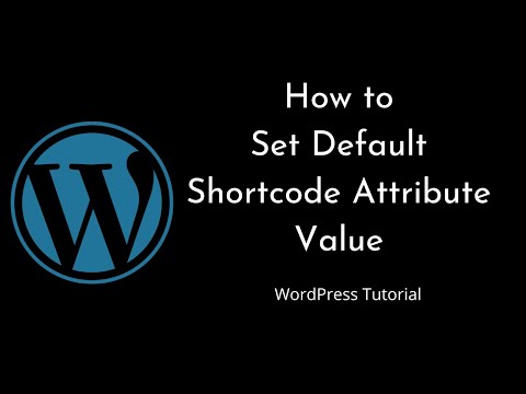 How To Set Default Shortcode Attribute Values In Wordpress Shortcode_atts Tutorial 24