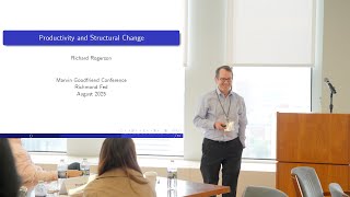2025 Goodfriend Lecture: Richard Rogerson on Cross-Country Sectoral Productivity