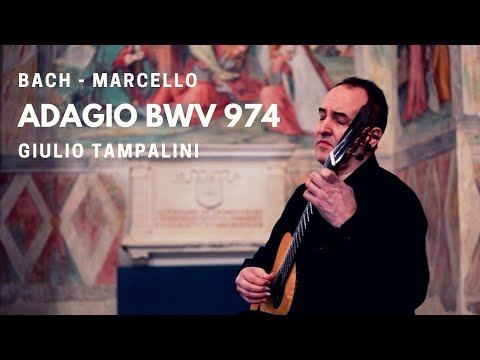 TAMPALINI plays Bach Marcello Adagio BWV 974