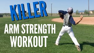KILLER Arm Strength Workout for Baseball Players