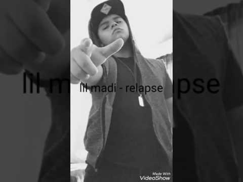Lil Madi - relapse