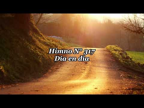 Himno N° 317 Día en día (Pista)