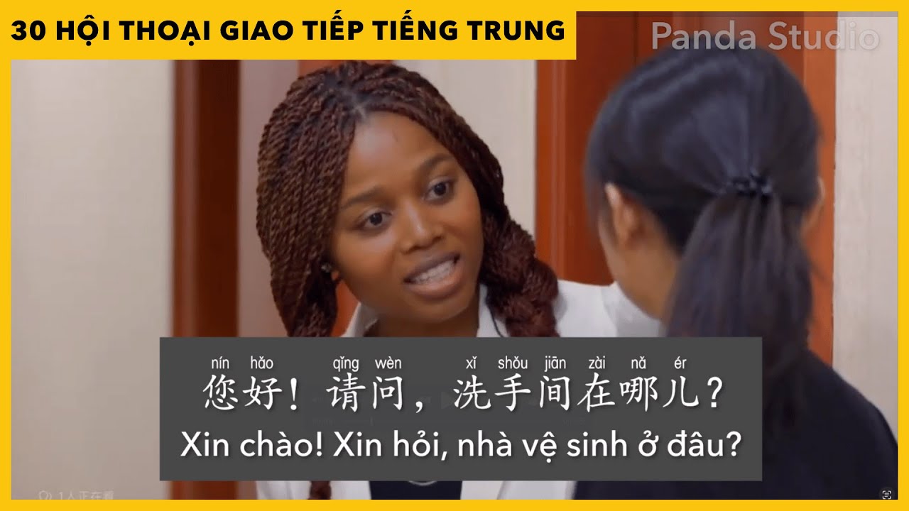 30 hội thoại giao tiếp TIẾNG TRUNG trình độ cơ bản