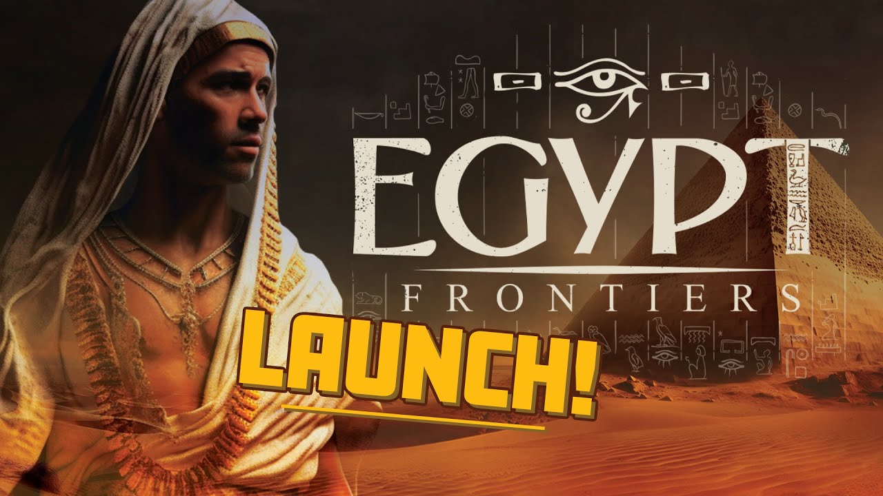 Egypt Frontiers –  Early Access Launch Trailer | Building Simulator in Ancient Egypt