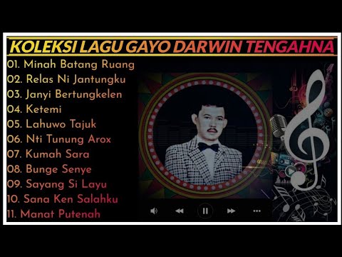 FULL ALBUM LAGU GAYO DARWIN TENGAHNA || KUMPULAN LAGU GAYO JEMEN TERPOPULER || PLAYLIST TERBARU 2022