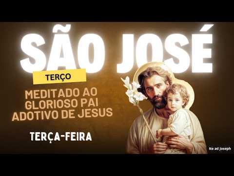 Terço meditado ao Glorioso São José - 19 de maio