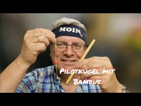 Bambuspilotkugelmontage für Friedfische