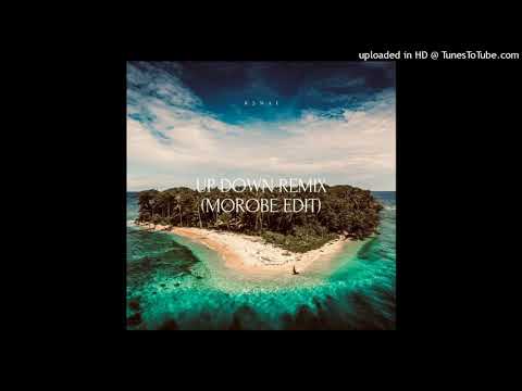 K3NAI - UP DOWN REMIX (MOROBE EDITZ)