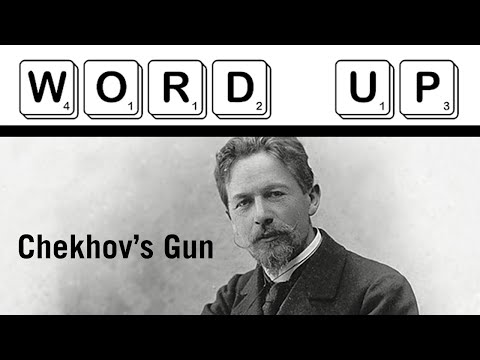 What is "Chekhov's Gun?" What does that mean?