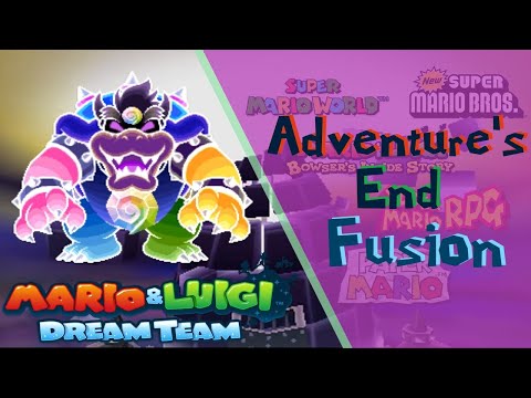 Adventure's End Fusion - Mario & Luigi: Dream Team ~【Mario Soundfonts】