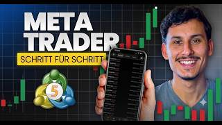 Meta Trader 5: Komplette Anleitung für Anfänger! (Smartphone)