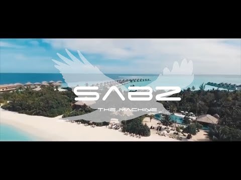 SaBz The Machine - Do You Believe