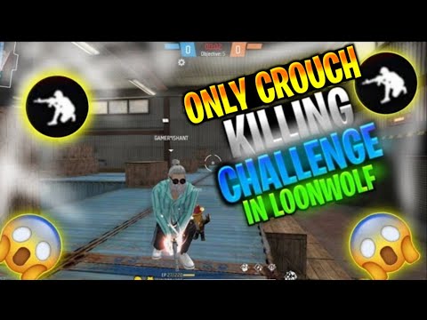 Only Crouch Killing Challange In LoonWolf 😱😱😱|  FREE FIRE CHALLANGE VIDEO| @GAMERISHANT