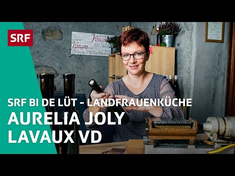 Aurelia Joly, Lavaux VD | Landfrauenküche 2019 – SRF bi de Lüt | SRF