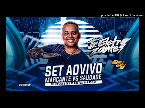 CD AO VIVO MEGA ROBSOM NO B-DAY DO BAD BOY (MARCANTES VS SAUDADE) 09-01-2022 DJ JR ELETRIZANTE