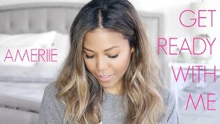 GET READY WITH ME | FRESH &amp; NATURAL EVERYDAY MAKEUP TUTORIAL | AMERIIE