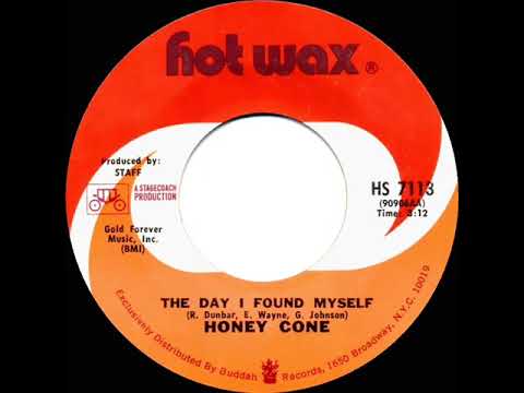 1972 HITS ARCHIVE: The Day I Found Myself - Honey Cone (mono 45)