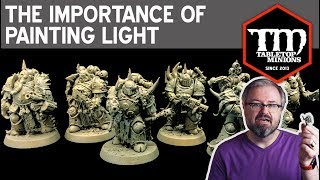 The Importance of Painting Light on Your Miniatures