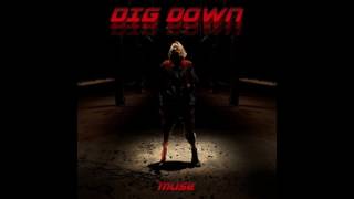 Muse   Dig Down (from ALT Radio, new single 2017)