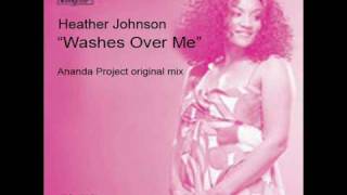 Chris Brann feat. Heather Johnson - Washes Over Me (Ananda project original mix).wmv