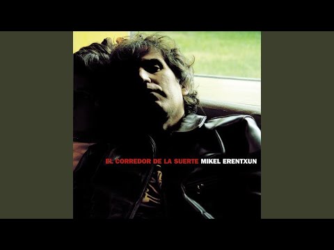 Tardes De Lluvia Mananas De Sol - Mikel Erentxun