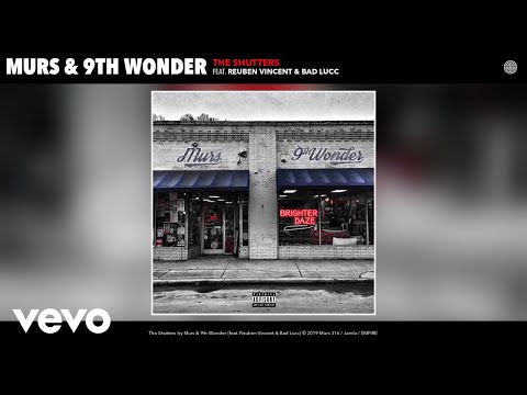 Murs, 9th Wonder - The Shutters (Audio) ft. Reuben Vincent, Bad Lucc