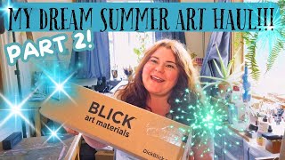 My Dream Summer Art Haul Part 2!