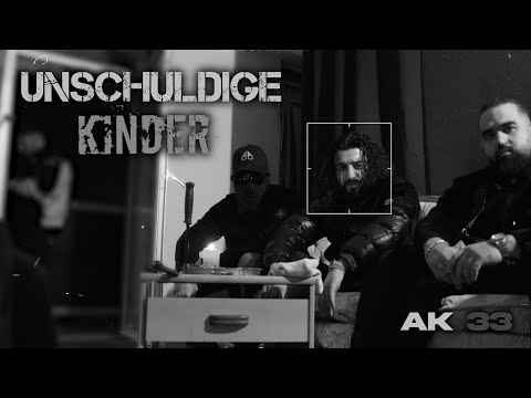AK 33 - Unschuldige Kinder (prod. von Lokii & Jazouli)