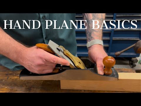Hand Plane Basics