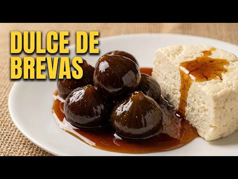 Dulce de Brevas con Queso | Receta Tradicional de Abuela