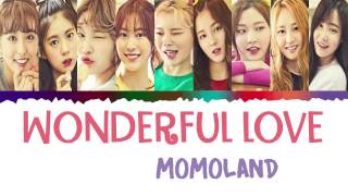 MOMOLAND - Wonderful love (어마어마해) Lyrics [Color Coded_Han_Rom_Eng]