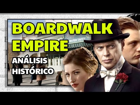 BOARDWALK EMPIRE | Análisis histórico de la temporada 1
