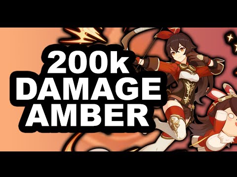 Level 80 Amber Dealing 200k Damage - Genshin Impact