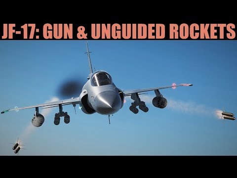 JF-17 Thunder: Gun & Unguided Rockets Tutorial | DCS WORLD