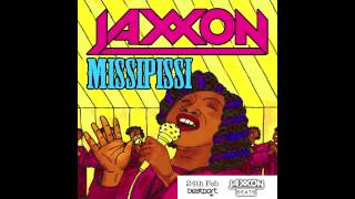 JAXXON - MISSIPISSI Teaser (JAXXONBEATS)