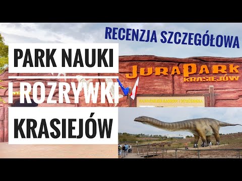 JURAPARK KRASIEJÓW PARK NAUKI I ROZRYWKI - Ciekawe miejsca w Polsce | ForumWiedzy