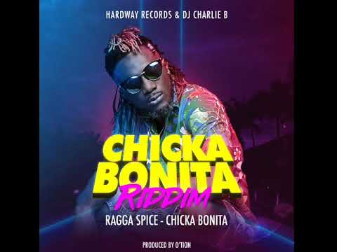 RAGGA SPICE CHICKA BONTA RIDDIM